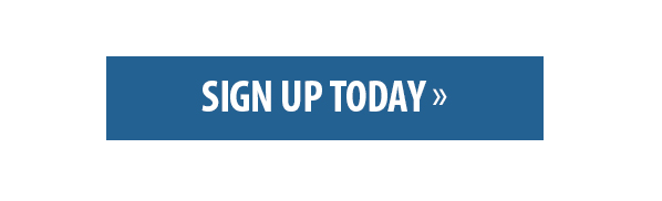 SIGN UP TODAY »