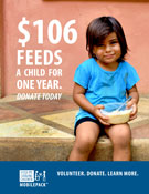 $106 feeds a child for a year. Donate today.